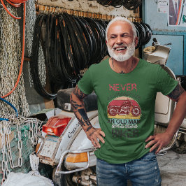 Underskatta aldrig gammal Biker T Shirt