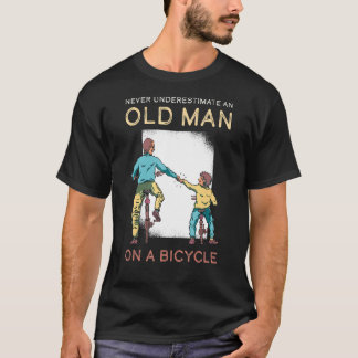 Underskatta aldrig gammal man Bicycle Mountain Bik T Shirt