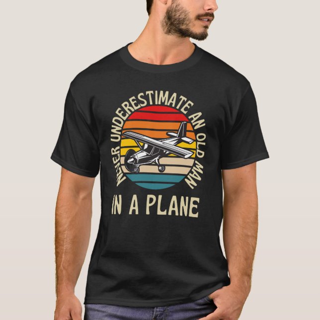 Underskatta aldrig gammal man i Flygplan T Shirt (Framsida)