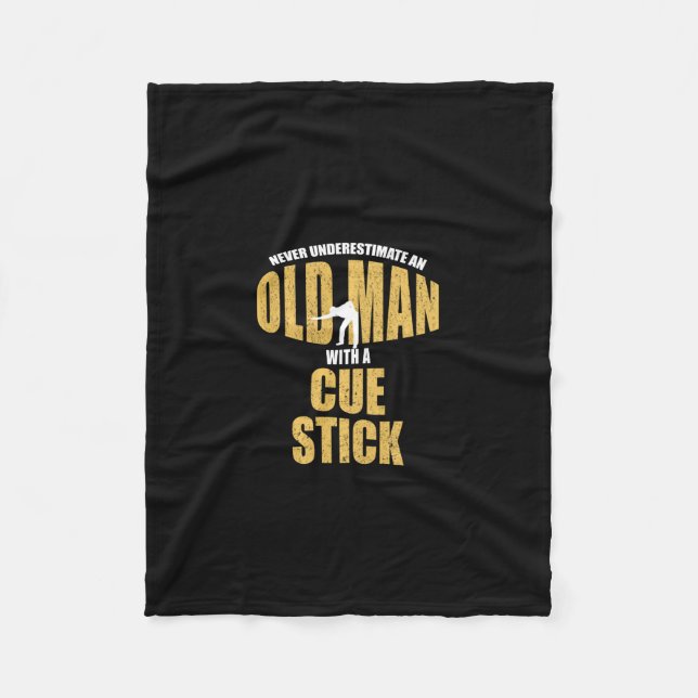 Underskatta aldrig gammal man med Cue Stick Funny  Fleecefilt (Framsidan)