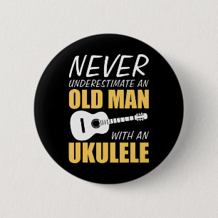 Underskatta aldrig gammal man med Ukulele Musician Knapp