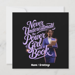 Underskatta aldrig kraften hos en flicka med Bok Inbjudningar
