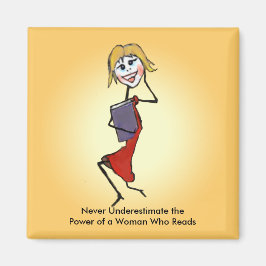 Underskatta aldrig kraften hos en kvinna som läser magnet