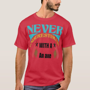 Underskatta aldrig offerter t shirt