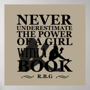 Underskatta aldrig styrkan hos en flicka med bok poster