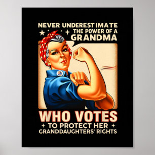 Underskatta kraften hos en mormor som röstar. poster