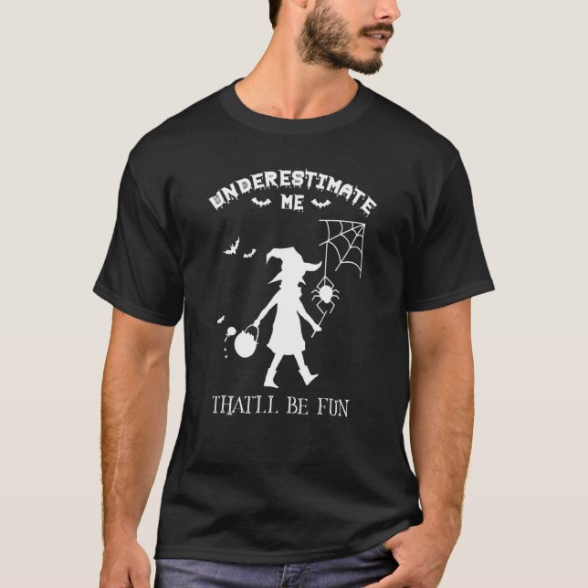 Underskatta mig som blir Roligt Witch Spider Tri T Shirt (Framsida)