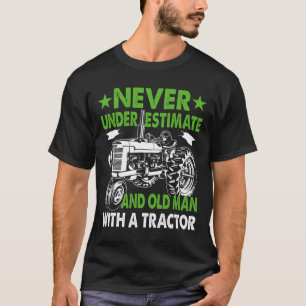 Underskattar inte en gammal man med en traktor t shirt