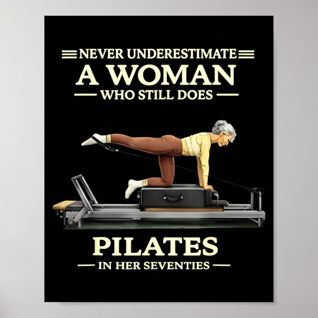 Underskattar inte en kvinna som gör pilates på 70- poster (Framsidan)