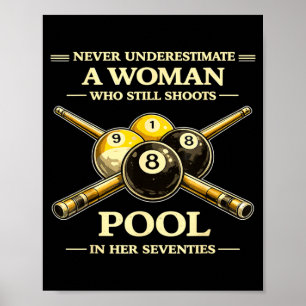 Underskattar inte en kvinna som skjuter pool 70-ta poster