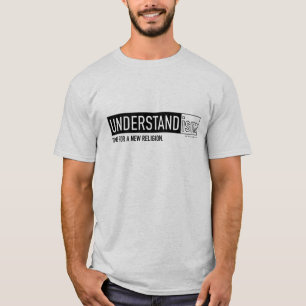 UNDERSTANDism Tee Shirt