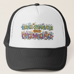 Understimulert Men Överväldigad Rolig Klotter Keps