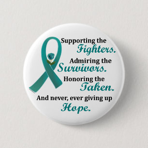 Understödja beundra hedra OVARIAN CANCER 2 Knapp