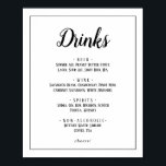 Underteckna Bröllop-tecknet för enkel minimalistis Poster<br><div class="desc">Denna enkla minimalistiska bröllop-drycksmeny ram är perfekt för ett elegant bröllop. Den klassiska designen har en grundläggande gräns-ram och rustik svartvit typografi med ett modernt,  minimalt utseende. QSD112</div>