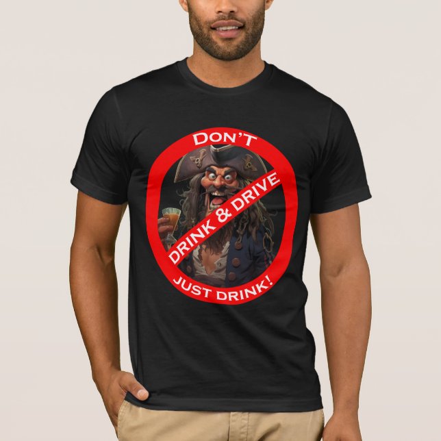 Underteckna Humor i Drunken Pirat "Do Not" T Shirt (Framsida)