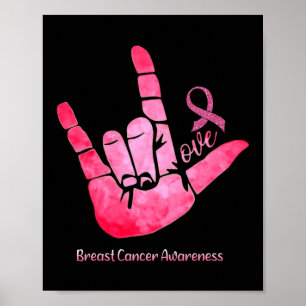 Underteckna Kärlek Breast Cancer Awareness Rosa Ri Poster