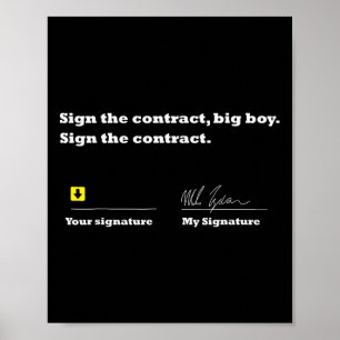 Underteckna kontraktet Big Boy-kontraktet Poster