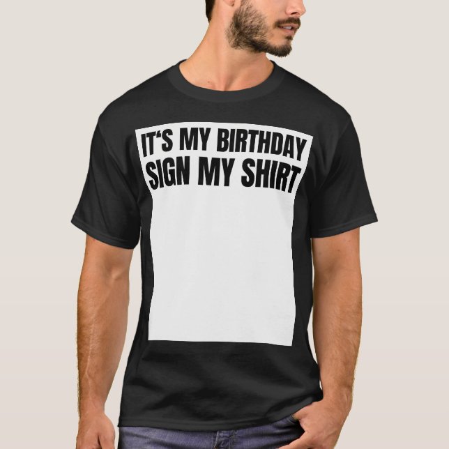 Underteckna mitt skirt Birthday Gift Party Ice Bre T Shirt (Framsida)