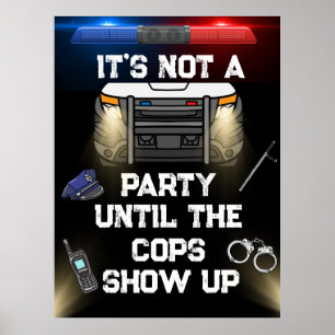 Underteckna poliser i Party Poster