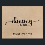 Undertecknande av Faux Kraft Calligraphy Dancing S Poster<br><div class="desc">Den här enkla faux-kalligraphingskon är perfekt för ett rustiskt bröllop. Den minimalistiska utformningen har ett elegant- och penselskript och ett underbart femininin hjärta på en säckkraftsbakgrund. Observera: Detta är inte tryckt på riktig kraftverksfärg pappert. Det är en högkvalitativ grafik som framställs som papper kraft.</div>