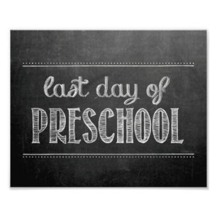 Undertecknet i Preschool Chalkboard förra dagen Fototryck