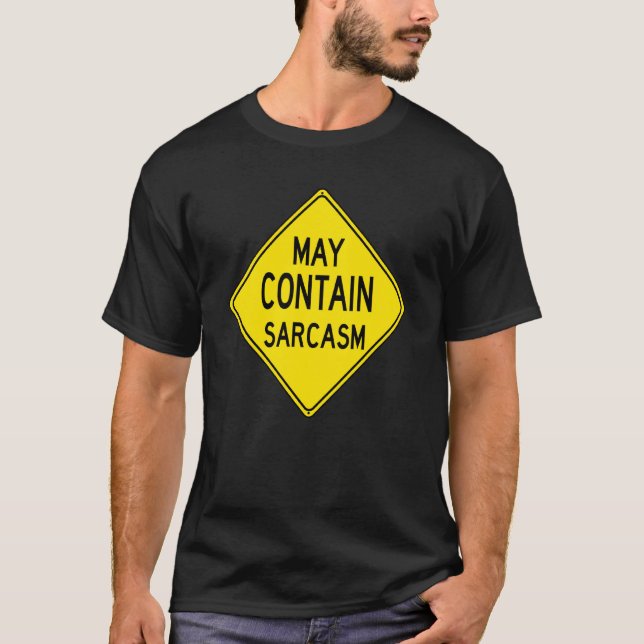 Undertecknet Kärlek Sarcasm (Sarkastic Caution) T Shirt (Framsida)