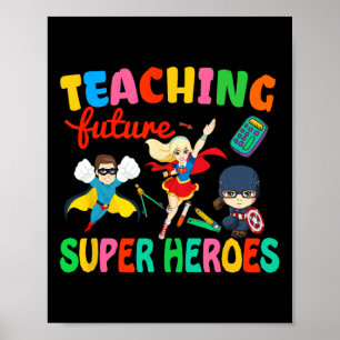 Undervisa framtida superhjältar Groovy Teacher bak Poster