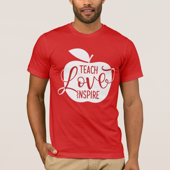 Undervisa kärlek inspirerar t shirt (Framsida)