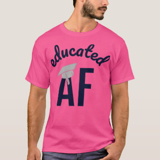 Undervisad AF Funny Studenten-citat Student 11 T Shirt