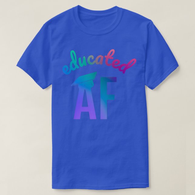 Undervisad AF Funny Studenten-citat Student 2 T Shirt (Design framsida)