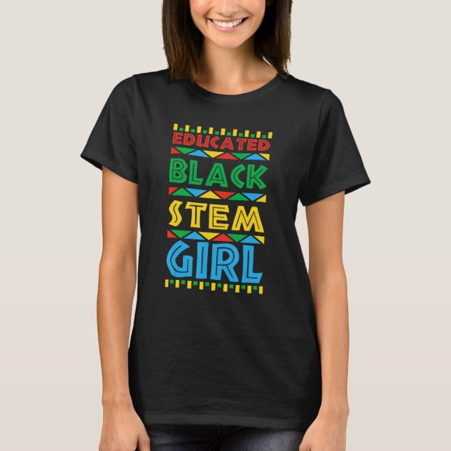 Undervisad Black STEM Girl Science Technology Engi T Shirt (Framsida)