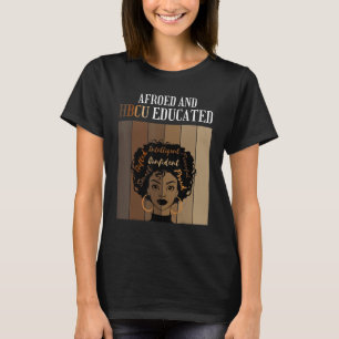 Undervisade och HBCU-utbildade, historiska svarta T Shirt