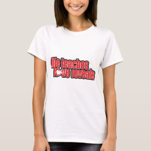 "undervisar liv kärlek avslöjer" den bästa röd t-shirt