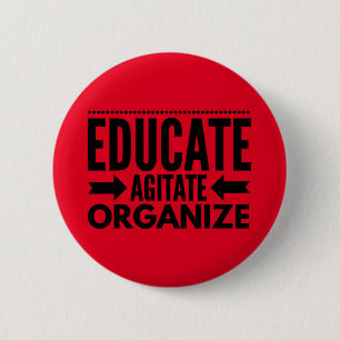 Undervisning, Agitate, Organize Button Knapp