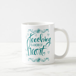 Undervisning är ett arbete av hjärta gullig kaffemugg