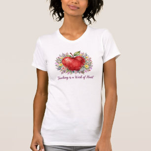 Undervisning Är Ett Hjärtats Arbete Äpple Floral T Shirt