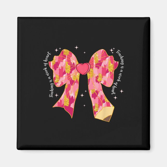 Undervisning är ett hjärtesak Rosa Coquette Bow Va Magnet (Framsidan)