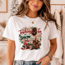Undervisning Är Min Snö Skämt Lärarens Jul T-Shirt