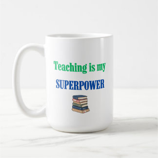 Undervisning Är Min Superkraft Rolig Lärarskattnin Kaffemugg