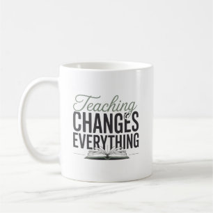 Undervisning Förändrar Allt Inspirerande Lärare Kaffemugg