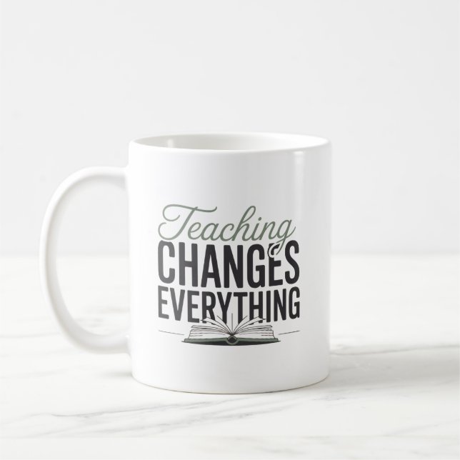 Undervisning Förändrar Allt Inspirerande Lärare  Kaffemugg (Vänster)