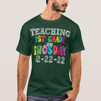 Undervisning i första Klass den 22 februari 2022 T Shirt