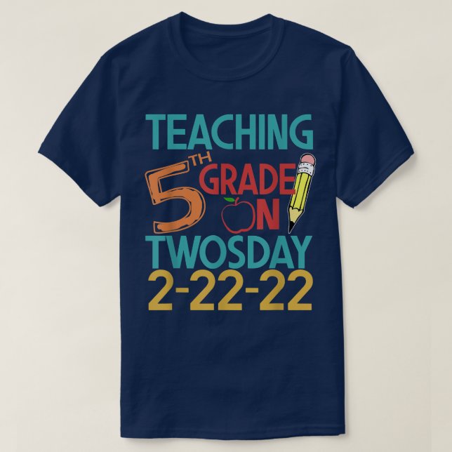 Undervisning i Klass 5:e på 22222-dagarsdag T Shirt (Design framsida)