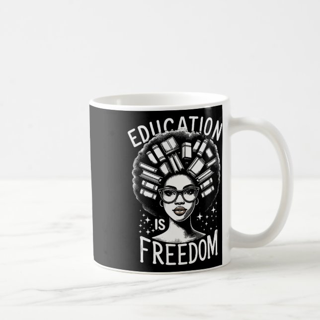 Undervisning i svart historia är Frihet Bokar Kvin Kaffemugg (Höger)