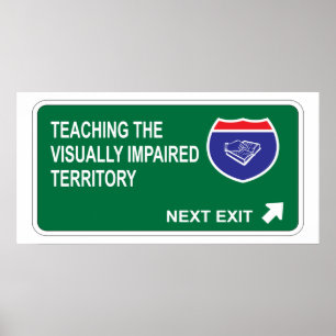 Undervisning som de visuellt nedsatt nästa går ut poster
