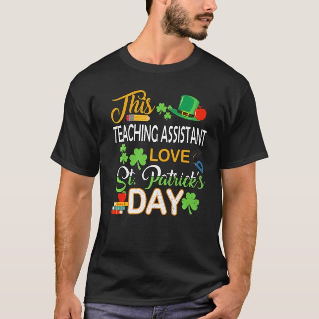 Undervisningsassistenten Kärlek St Patrick S Day S T Shirt (Framsida)