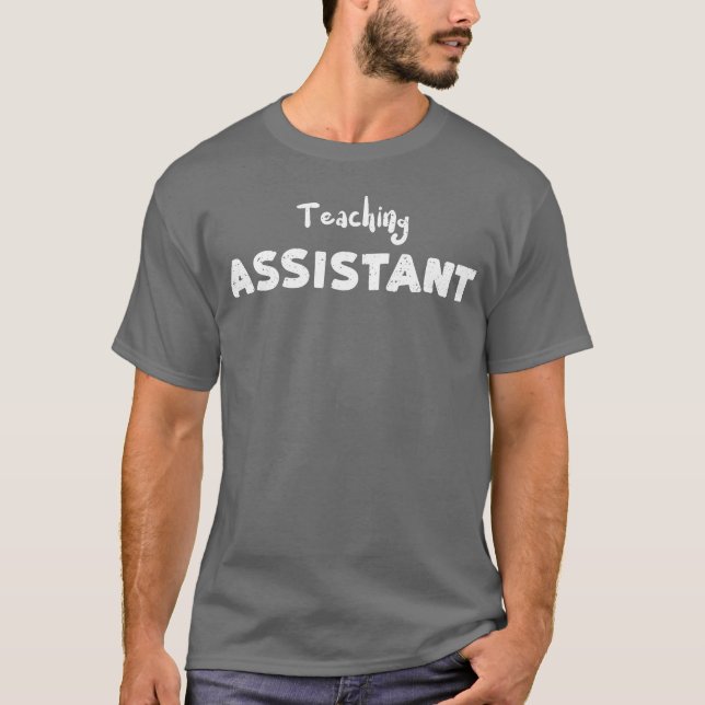 Undervisningsassistentlärare T Shirt (Framsida)