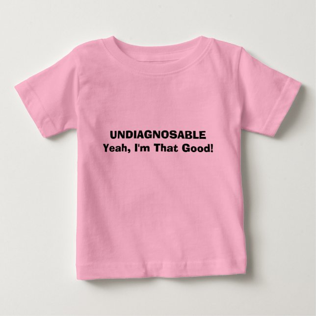 UNDIAGNOSABLEYeah I-förmiddag som bra! Tee Shirt (Framsida)