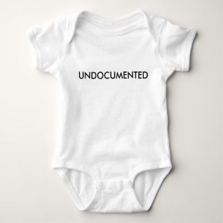 "UNDOCUMENTED" babby Tee Shirt