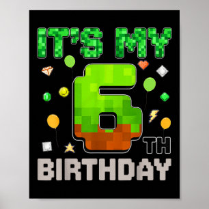 Unds min 6e Birthday Boy Gaming Pixel Gamer Pa Poster